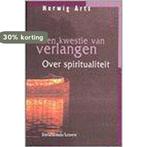 Een kwestie van verlangen 9789058260772 H. Arts, Boeken, Verzenden, Gelezen, H. Arts