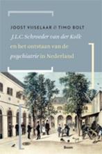 J.L.C. Schroeder Van der Kolk en het ontstaan van de, Boeken, Verzenden, Nieuw