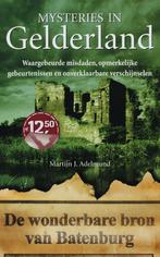 Gelderland / Mysteries in Nederland 9789022992760, Boeken, Verzenden, Zo goed als nieuw, Martijn J. Adelmund