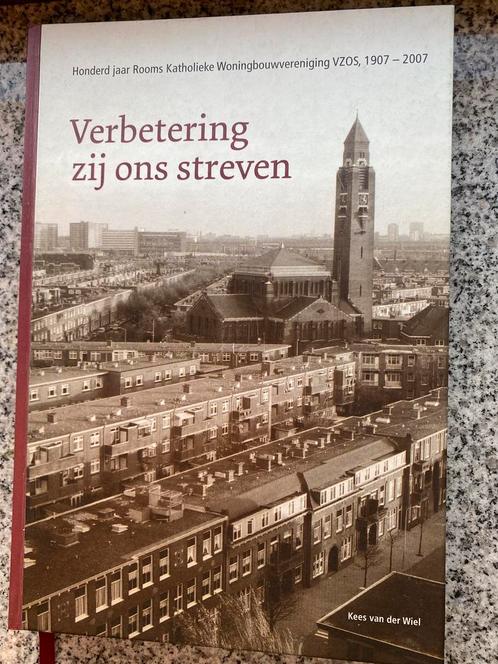 Verbetering zij ons streven – Den Haag, Boeken, Geschiedenis | Stad en Regio, Gelezen, 20e eeuw of later, Verzenden