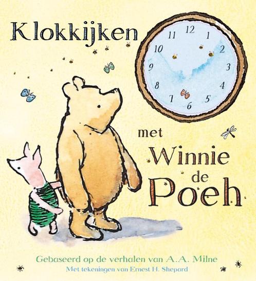 Klokkijken Met Winnie De Poeh 9789000036622 A.A. Milne, Boeken, Kinderboeken | Baby's en Peuters, Gelezen, Verzenden