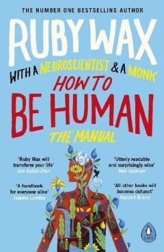 How to Be Human 9780241294758 Ruby Wax, Boeken, Taal | Engels, Gelezen, Verzenden