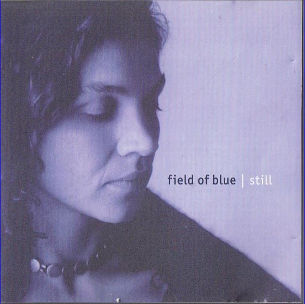 cd - Field Of Blue - Still, Cd's en Dvd's, Cd's | Overige Cd's, Zo goed als nieuw, Verzenden