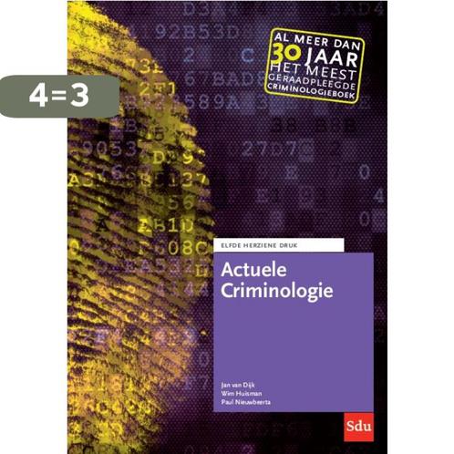 Actuele Criminologie 9789012405379 Paul Nieuwbeerta, Boeken, Wetenschap, Gelezen, Verzenden