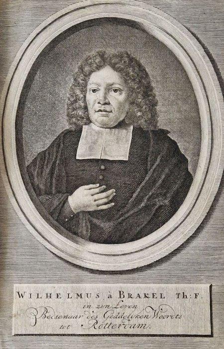 Wilhelmus à Brakel - Logike latreia, dat is Redelyke, Antiek en Kunst, Antiek | Boeken en Bijbels