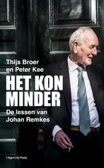 Het Kon Minder | 9789493420601 | Kee, Peter / Broer, Thijs, Ophalen of Verzenden, Nieuw, Kee, Peter / Broer, Thijs