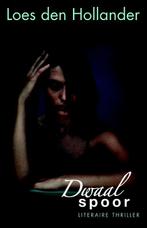 Dwaalspoor 9789061122296 Loes den Hollander, Boeken, Thrillers, Verzenden, Gelezen, Loes den Hollander