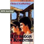 Het begon in Korinthe / Nikias & Katharina / 1 9789033625121, Verzenden, Gelezen, E. Dion