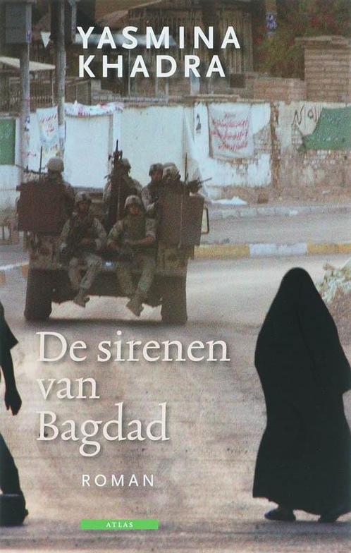 De Sirenen van Bagdad 9789045000275 Y. Khadra, Boeken, Romans, Gelezen, Verzenden