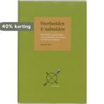 Voorbeelden en nabeelden / SCP-essay 9789037702484, Verzenden, Zo goed als nieuw, J. de Hart