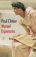 Moreel Esperanto 9789029563215 Paul Cliteur, Boeken, Verzenden, Zo goed als nieuw, Paul Cliteur