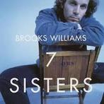 cd - Brooks Williams - Seven Sisters, Zo goed als nieuw, Verzenden