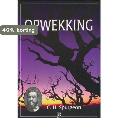 Opwekking 9789075957099 Charles Haddon Spurgeon, Boeken, Godsdienst en Theologie, Gelezen, Verzenden