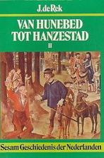 Van hunebed tot hanzestad 2 / Sesam geschiedenis der, Verzenden, Gelezen, Rek