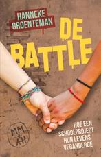 De Battle 9789020624854 Hanneke Groenteman, Boeken, Verzenden, Zo goed als nieuw, Hanneke Groenteman