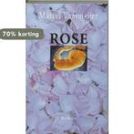 Rose 9789063182649 Marcel Vaarmeijer, Verzenden, Zo goed als nieuw, Marcel Vaarmeijer