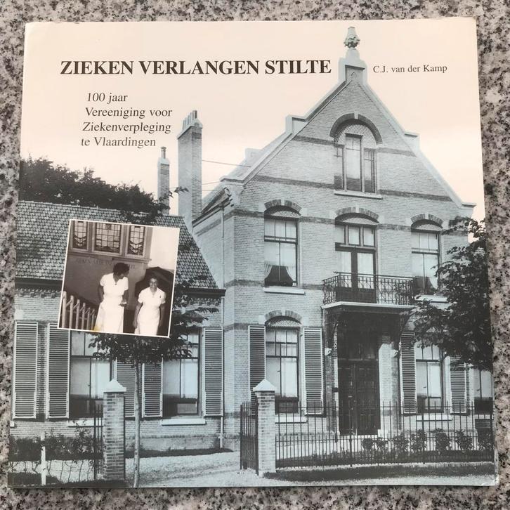 Zieken verlangen stilte - Vlaardingen, Boeken, Geschiedenis | Stad en Regio, 20e eeuw of later, Gelezen, Verzenden