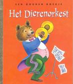 Gouden boekjes 44 - Het dierenorkest (9789054446774), Boeken, Nieuw, Verzenden