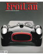 2009 FERRARI FROILAN MAGAZINE ARGENTINIE 23, Nieuw, Ferrari, Author