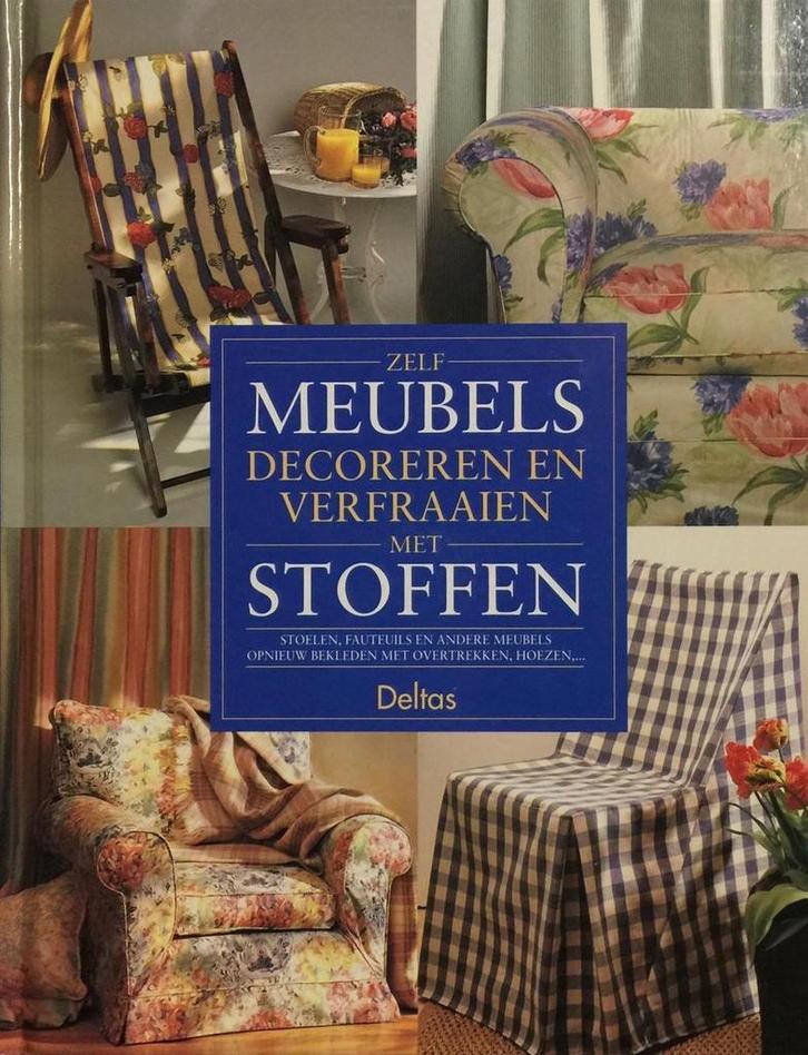 Zelf meubels decoreren en verfraaien met stoffen, Boeken, Hobby en Vrije tijd, Gelezen, Verzenden