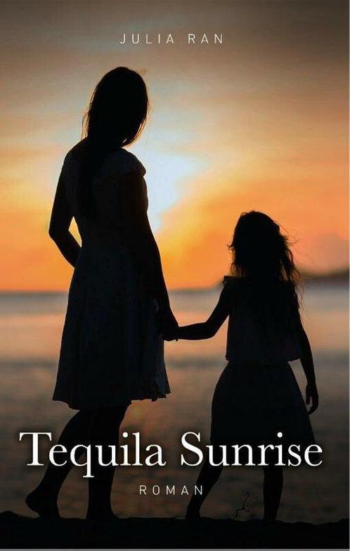 Tequila Sunrise 9789464640748 Julia Ran, Boeken, Overige Boeken, Zo goed als nieuw, Verzenden