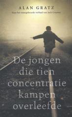 De jongen die tien concentratiekampen overleefde Alan Gratz, Verzenden, Zo goed als nieuw, Alan Gratz
