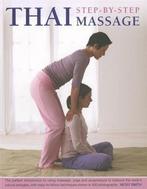 9781780191652 Thai Step By Step Massage Nicky Smith, Verzenden, Nieuw, Nicky Smith