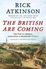 The British Are Coming 9781627790437 Rick Atkinson, Verzenden, Gelezen, Rick Atkinson