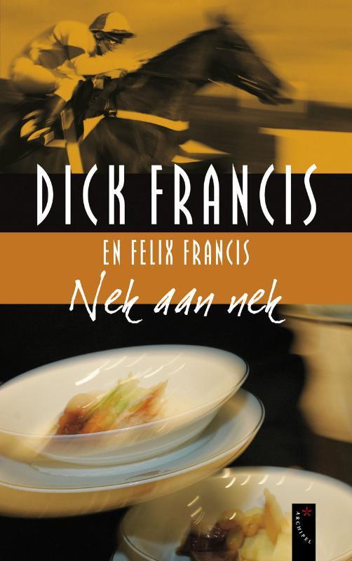 Nek aan nek 9789063053383 Dick Francis, Boeken, Detectives, Gelezen, Verzenden