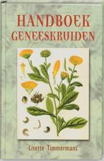 Handboek Geneeskruiden 9789020243826 L. Timmermans, Verzenden, Zo goed als nieuw, L. Timmermans