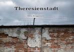 Theresienstadt 9789072124081 Oliva Bruggemans, Verzenden, Zo goed als nieuw, Oliva Bruggemans