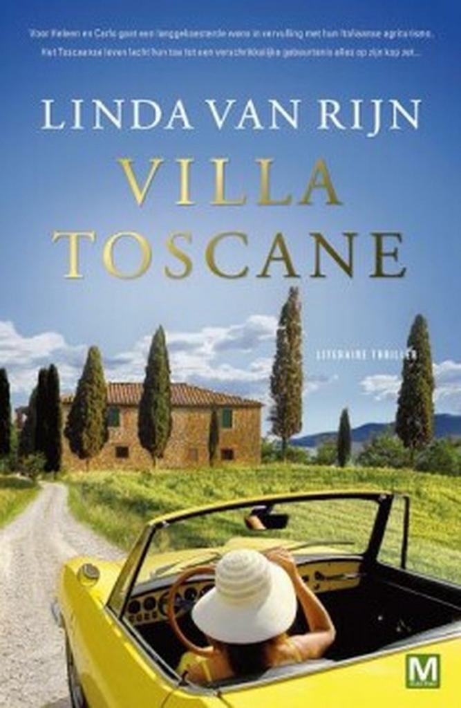 Villa Toscane 9789460682384 Linda van Rijn, Boeken, Thrillers, Gelezen, Verzenden