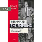 Bernhard Zakenprins 9789461530158 Gerard Aalders, Boeken, Verzenden, Gelezen, Gerard Aalders