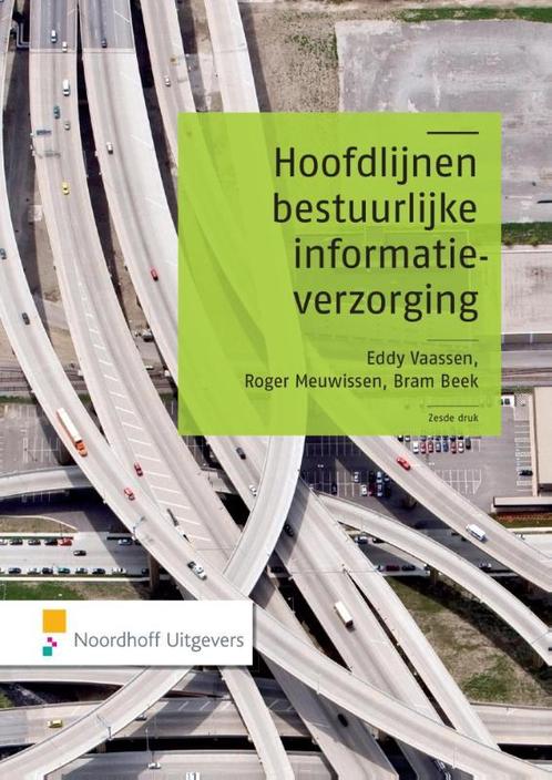 Hoofdlijnen Bestuurlijke Informatieverzorging 9789001842833, Boeken, Schoolboeken, Zo goed als nieuw, Verzenden