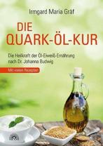 9783866162907 Die Quark-Oel-Kur Irmgard Maria Graef, Verzenden, Nieuw, Irmgard Maria Graef