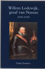 Willem Lodewijk Graaf Van Nassau (1560-1620) Stadhouder Van, Verzenden, Gelezen, U. Emmius