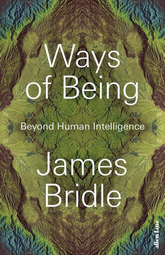 Ways of Being 9780241469651 James Bridle, Boeken, Taal | Engels, Zo goed als nieuw, Verzenden
