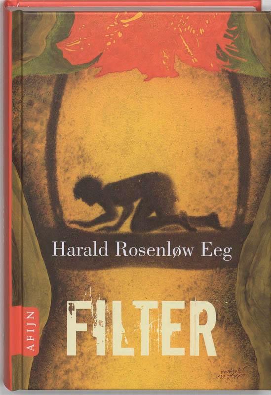 Filter 9789059330696 Harald Rosenløw Eeg, Boeken, Kinderboeken | Jeugd | 13 jaar en ouder, Zo goed als nieuw, Verzenden