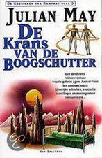 De krans van de boogschutter / De kronieken van Rampart / 3, Boeken, Verzenden, Gelezen, Julian May