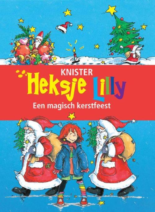 Een magisch kerstfeest / Heksje Lilly 9789020683721 Knister, Boeken, Kinderboeken | Jeugd | onder 10 jaar, Zo goed als nieuw, Verzenden
