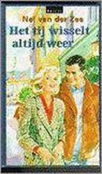 TIJ WISSELT ALTIJD WEER 9789024218455 VAN DER ZEE, Boeken, Verzenden, Gelezen, VAN DER ZEE