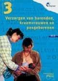 Verzorgen van barenden kraamvrouwen en pasgebo 9789023838319, Verzenden, Zo goed als nieuw