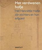 Het verdwenen hofje 9789460043604 Peter Jan Margry, Boeken, Verzenden, Gelezen, Peter Jan Margry