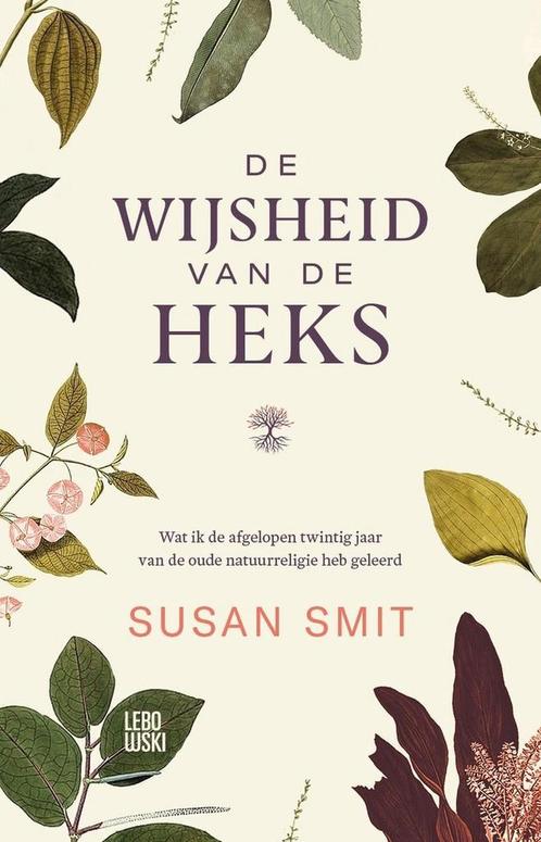 9789048864812 De wijsheid van de heks Susan Smit, Boeken, Biografieën, Nieuw, Verzenden