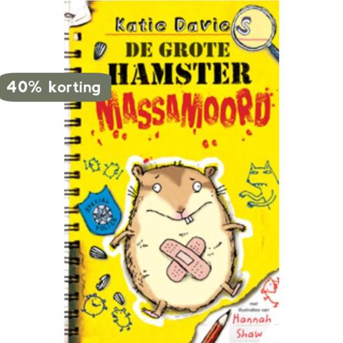 De grote hamster massamoord 9789025748708 Katie Davies, Boeken, Kinderboeken | Jeugd | onder 10 jaar, Zo goed als nieuw, Verzenden