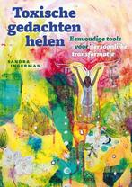 Toxische gedachten helen 9789491557613 Sandra Ingerman, Boeken, Verzenden, Gelezen, Sandra Ingerman