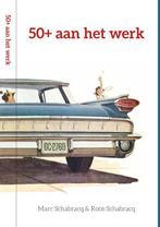 50+ aan het werk 9789082403800 Roos Schabracq, Boeken, Verzenden, Gelezen, Roos Schabracq