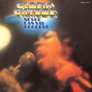 LP gebruikt - Gloria Gaynor - Never Can Say Goodbye, Cd's en Dvd's, Vinyl | Pop, Zo goed als nieuw, Verzenden