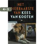 Het dierbaarste 9789023436843 Kees van Kooten, Boeken, Verzenden, Zo goed als nieuw, Kees van Kooten