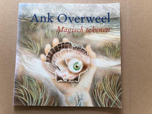 Ank Overweel -Realisme met een magisch surrealistisch tintje, Boeken, Kunst en Cultuur | Beeldend, Zo goed als nieuw, Schilder- en Tekenkunst